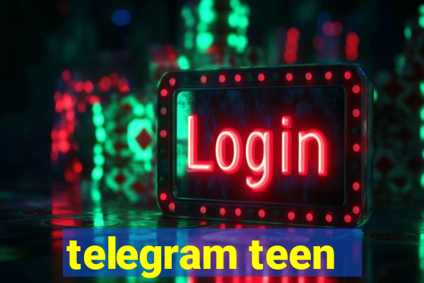 telegram teen -18